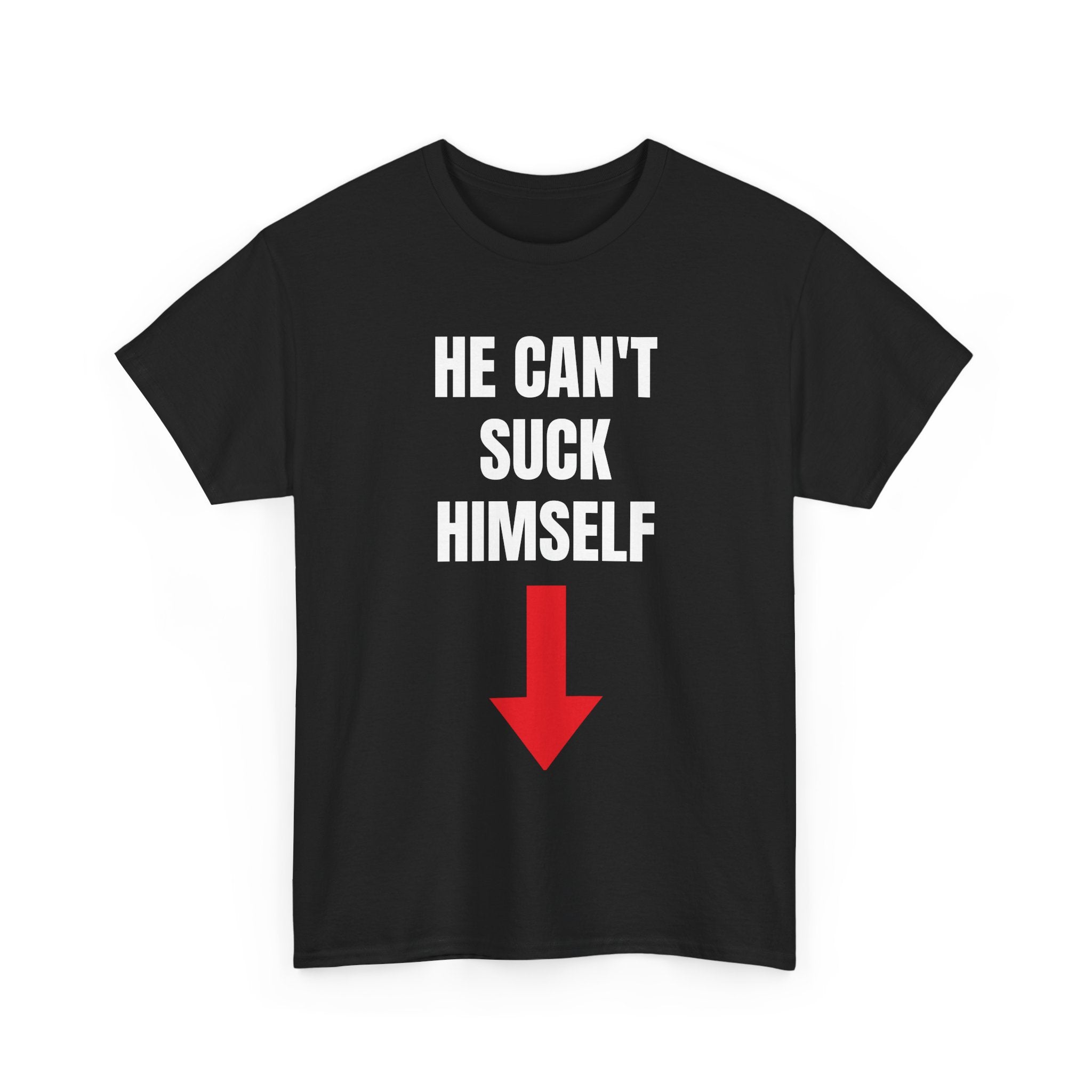 He cant suck himself