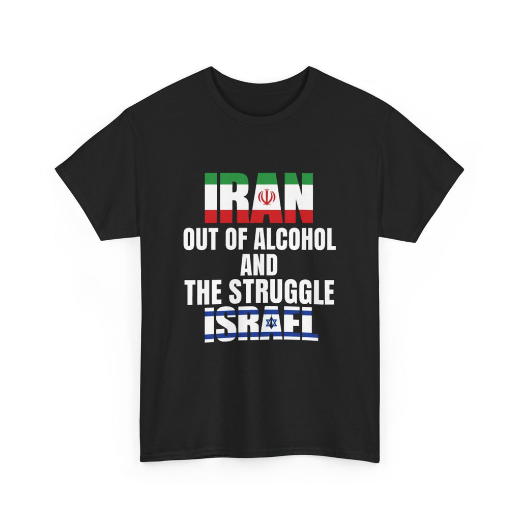 Iran out of Alcohol and the stress Israel