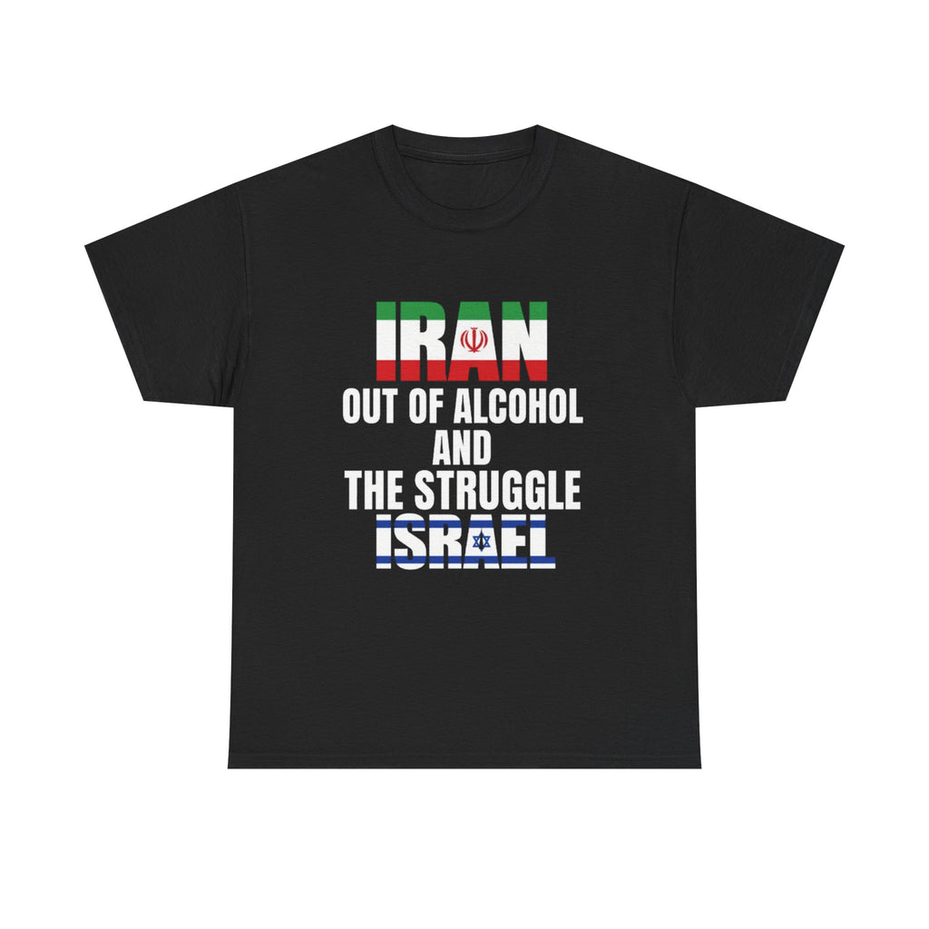 Iran out of Alcohol and the stress Israel