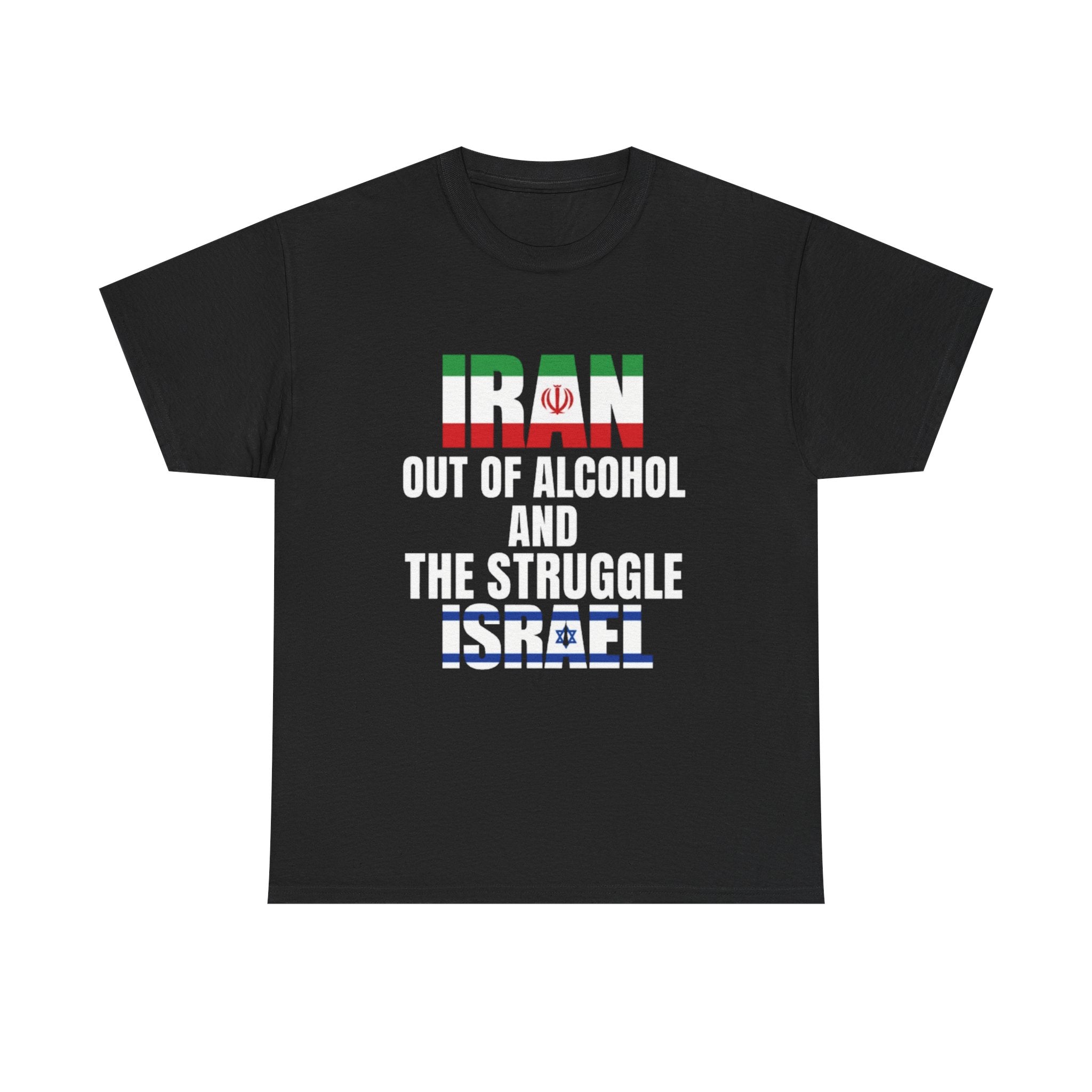 Iran out of Alcohol and the stress Israel
